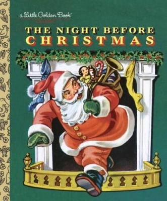 The Night Before Christmas (Little Golden Book) - Hardcover - VERY GOOD