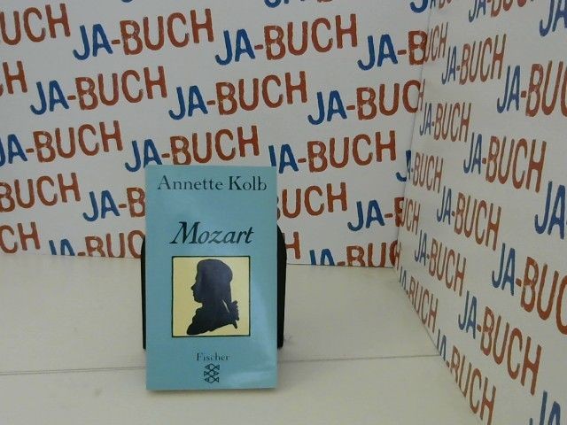 Mozart. Fischer ; 5735 Kolb, Annette: - Kolb, Annette