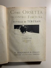 Teresah - Come Orsetta incontrò Fortuna - 1921 - Illustrazioni Aleardo Terzi