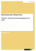 Wissens- Und Innovationsmanagement In Kmu | Buch | 9783656995487