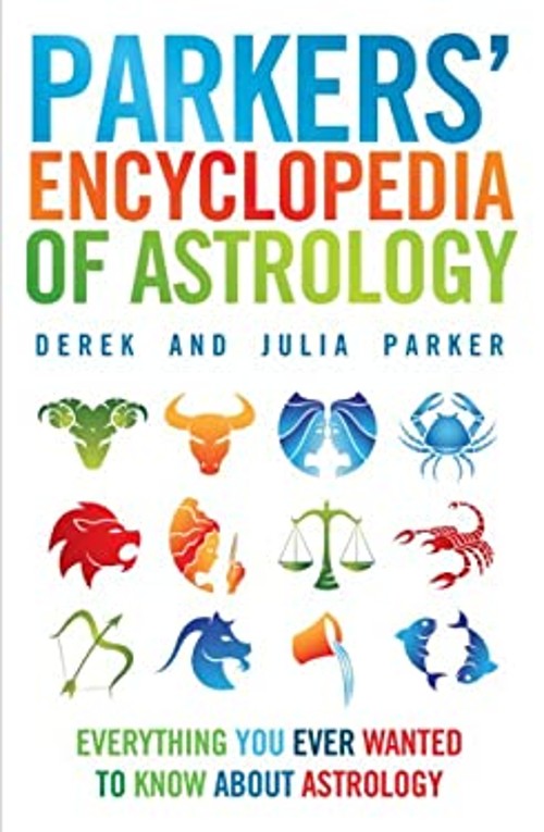 Parkers' Encyclopedia of Astrology : Everything You Ever Wanted tFree US Delivery | ISBN:1905857853