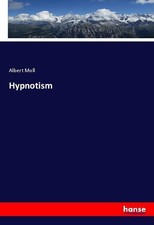 Hypnotism Albert Moll