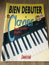 LIVRE + CD BIEN DÉBUTER CLAVIER PIANO SYNTHÉ ORGUE BERNARD MOINET PARTITIONS