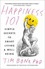 Happiness 101 (previously published as When Likes Aren't Enough): Simple  - GOOD