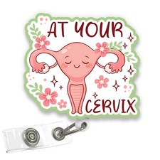 at Your Cervix Badge Reel, Funny Gynecology Pun Gift for OB-GYN Nurse L D RN ...