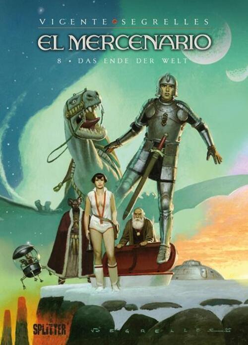 Thumbnail - Vicente Segrelles | El Mercenario 08. Das Ende Der Welt | Buch |