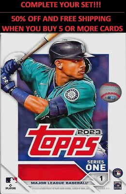    2023 Topps #1-165   Series 1   YOU PICK SINGLES    MIX & MATCH