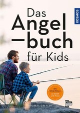 Das Angelbuch für Kids. Mit Fischsteckbriefen für Unterwegs. Alter: ab 8 Jahren.