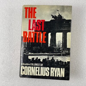The Last Battle Cornelius Ryan | eBay