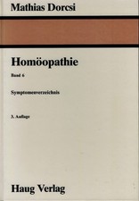 Mathias Dorcsi: Lernbuchreihe Homöopathie, B...