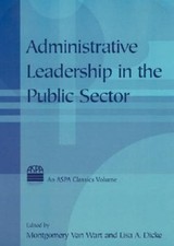 Administrative Leadership in the Public Secto...