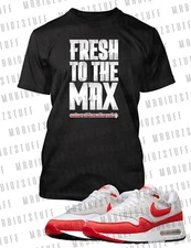 Fresh To The MAX Sneaker Tee Shirt To Match Max 1 86 Big Bubble Black White