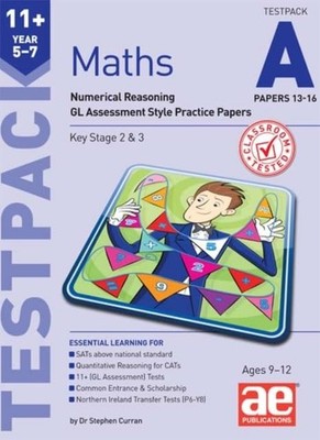 11+ Maths Year 5-7 Testpack A Pa... by Curran, Dr Stephen C Paperback / softback
