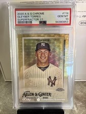 2020 TOPPS ALLEN & GINTER CHROME GLEYBER TORRES #114 SUPERFRACTOR 1/1 PSA 10 💎 