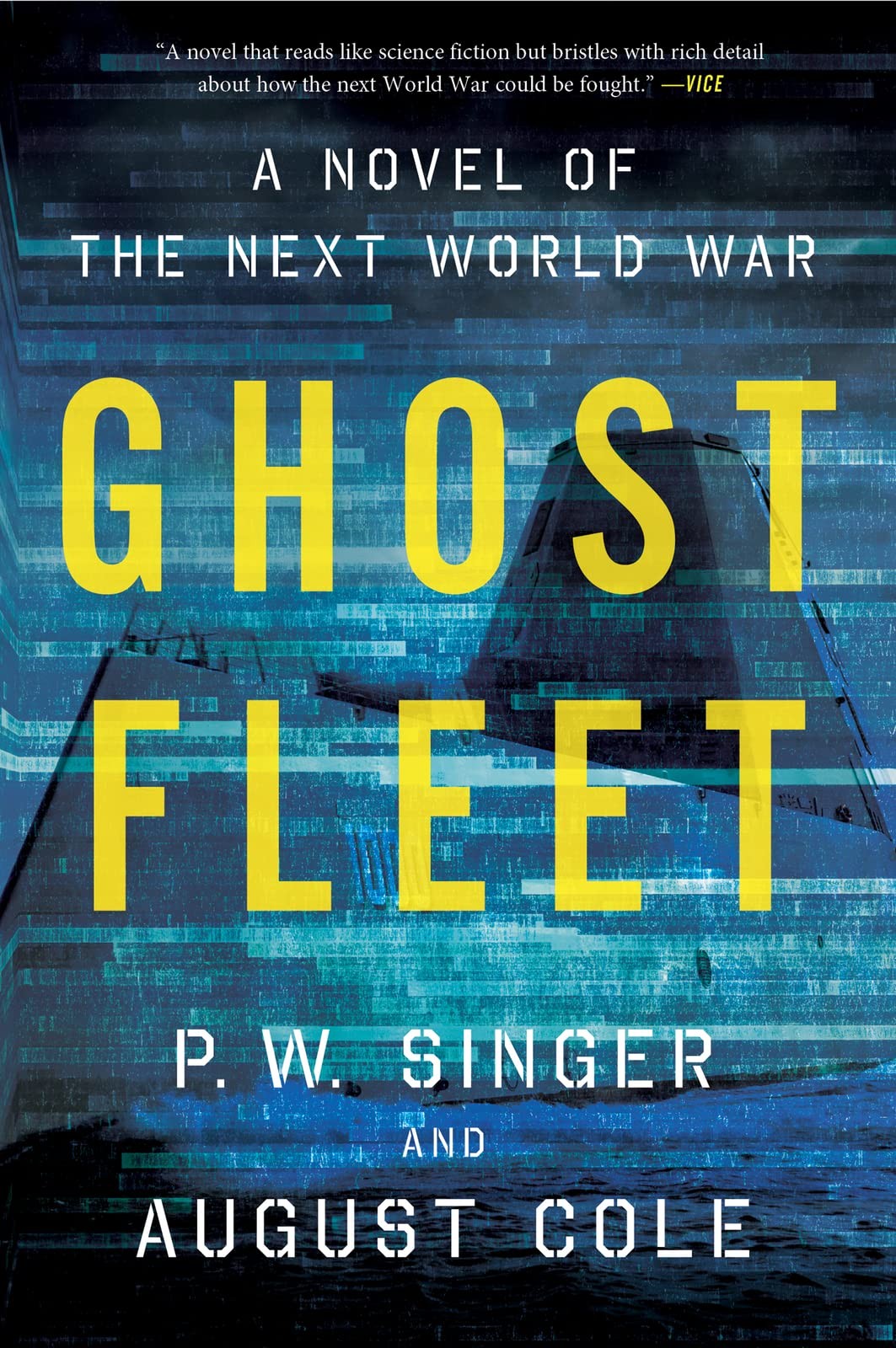 Ghost Fleet: A Novel of the Next World War by P. W. Singer NEW - Image 5