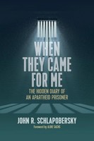 John R. Schlapobersky | When They Came For Me | Taschenbuch | Englisch (2021)