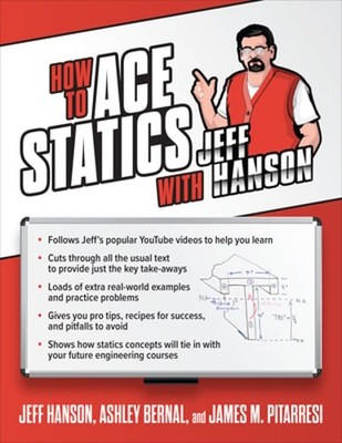 How to Ace Statics with Jeff Hanson by Jeff Hanson: Used