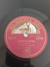 FATS WALLER ALLIGATOR CRAWL 78RPM HMV B.8784