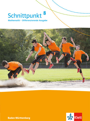 Unbekannt. / Schnittpunkt Mathematik 8. Differenzierende Ausgabe