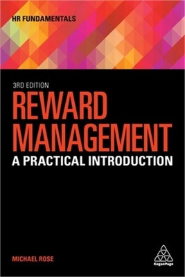 Reward Management: A Practical Introduction (Paperback or Softback)