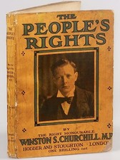 Winston S. Churchill - The People's Rights, first British edition, first state