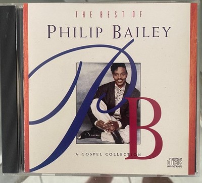 Philip Bailey - The Best of Gospel Collection ( CD, 1991 ) Epic Records