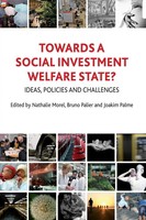Towards A Social Investment Welfare State? | Nathalie Morel (U. A.) | Buch