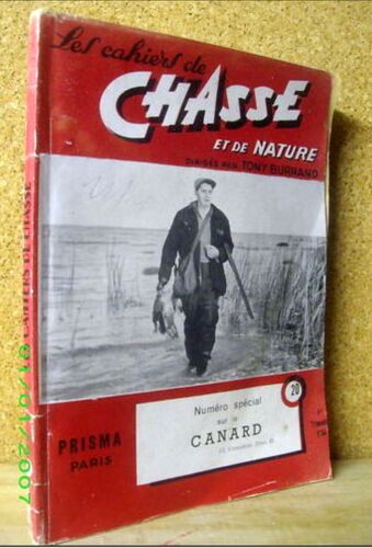revue Les CAHIERS de CHASSE #20 Spécial CANARD Hunt Duck Jagd Ente BURNAND 1954 - Imagen 1 de 3