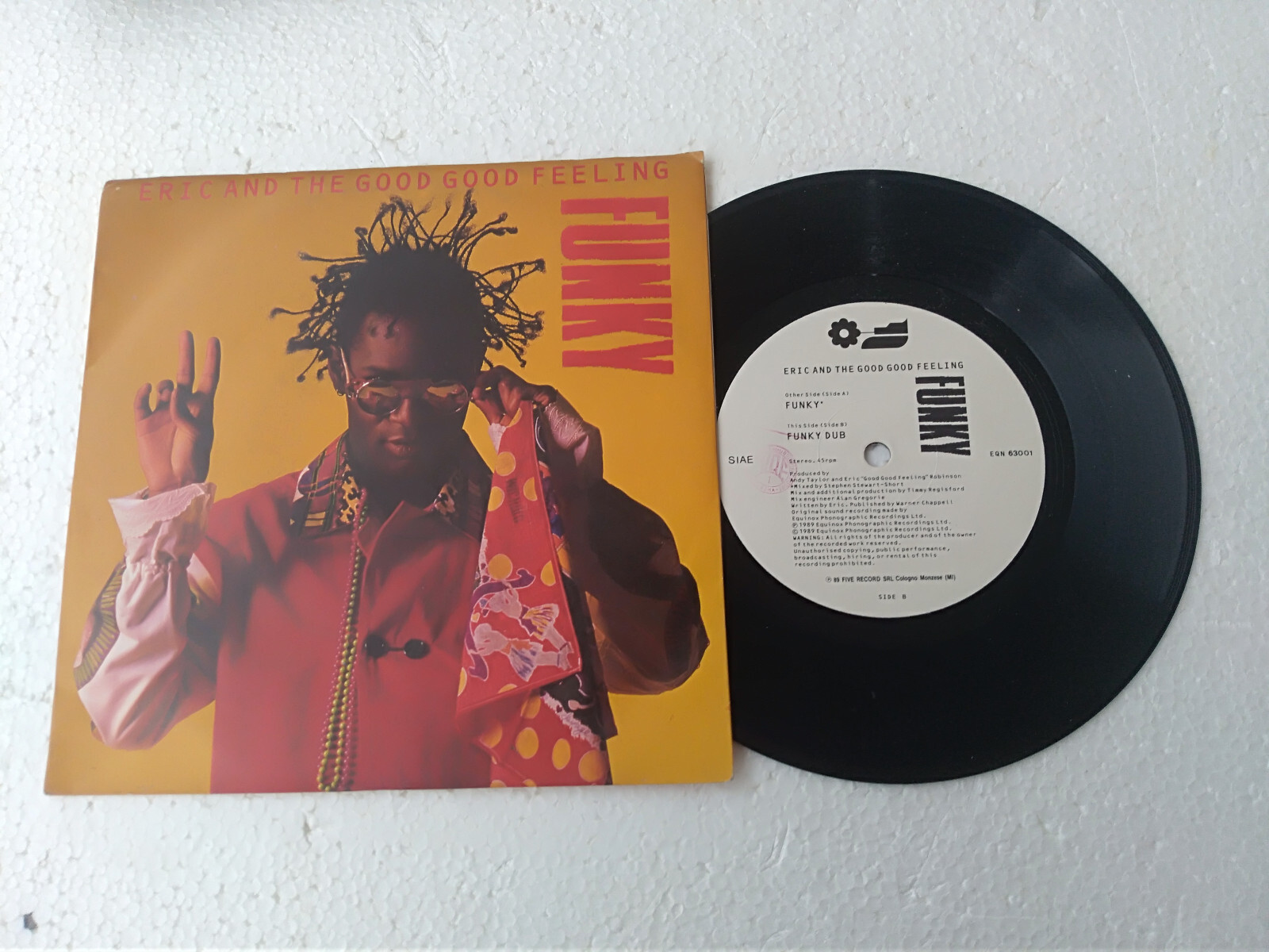 eric and the good good feeling " funky " 45 rpm 1989 five reords Italia