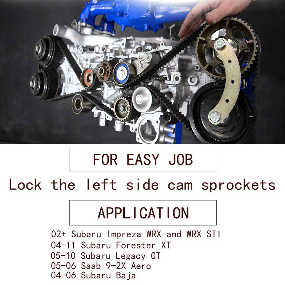 Cam Sprocket Lock Tool For DOHC Subaru Engines – WRX STI FXT LGT OBXT & Saab 9-2X – Steel, 1-Year Warranty