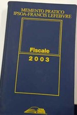 Memento pratico - fiscale - 2003