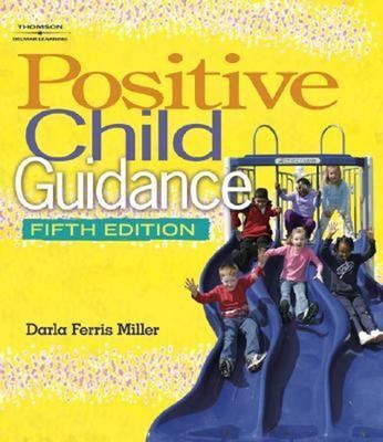 Positiv Child Guidance Perfekt Darla Ferris Miller