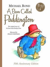 A Bear Called Paddington by Michael Bond