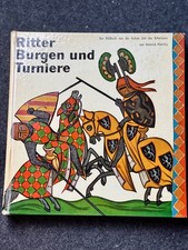 Ritter Burgen und Turniere. ..hohe Zeit des Rittertums, Heinrich Pleticha