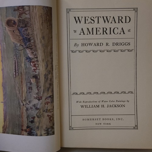 WESTWARD AMERICA by HOWARD DRIGGS 1942 Hardback w/Water Color Paint Reproduction - Picture 4 of 8
