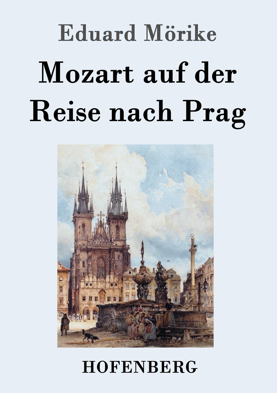 Thumbnail - Mozart Auf Der Reise Nach Prag Novelle Eduard Mörike Taschenbuch