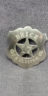 Obsolete 1900s Brice Gas & Electric Co Badge Mason City Iowa Cerro Gardo Antique
