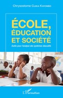 Ecole, éDucation Et SociéTé Outils Pour L'analyse Des SystèMes éDucatifs Kayombo