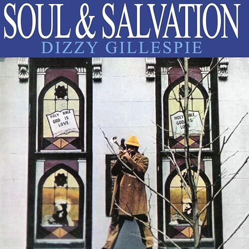 Dizzy Gillespie - Soul & Salvation - Dizzy Gillespie CD 2SLN The Cheap Fast Free - Picture 1 of 2