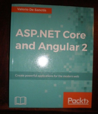 ASP. NET Web API and Angular 2 by Valerio De Sanctis (2016, Trade Paperback) NEW