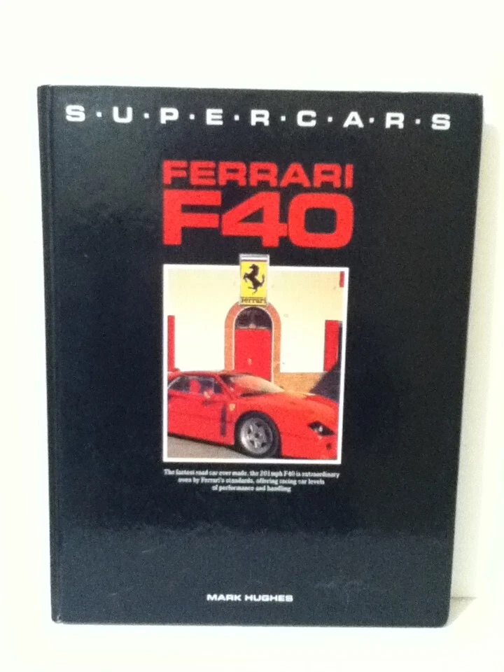 VINTAGE 1990 SUPERCARS FERRARI F40 WRITTEN BY: MARK HUGHES - Image 3 of 4