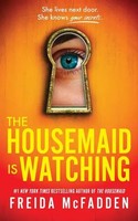 The Housemaid Is Watching | Freida Mcfadden | Taschenbuch | Englisch | 2025
