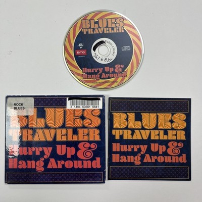 Blues Traveler - Hurry Up & Hang Around (CD)