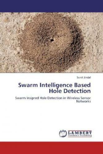 Thumbnail - Swarm Intelligence Based Hole Detection Swarm Insipred Hole Detection