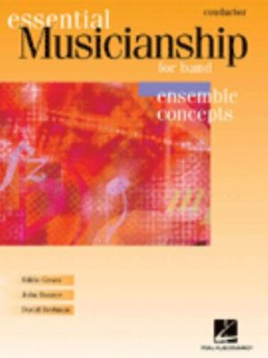 Essential Musicianship for Band - Ensemble Concepts: Advanced Level - Conductor