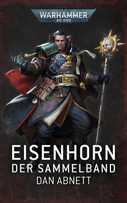 Dan Abnett; Christian Jentzsch; Stefan Behrenbruch / Warhammer 40.000 - Eisenhor