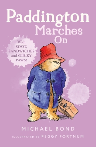 Michael Bond Paddington Marches On (Tascabile)