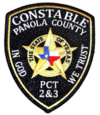 PANOLA COUNTY – CONSTABLE - TEXAS TX Sheriff Police Patch PCT 2 & 3