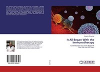 It All Began With The Immunotherapy Eduardo Richardet