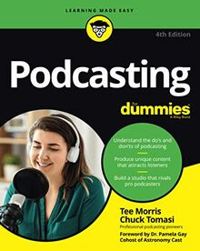 Podcasting For Dummies von Morris, Tee | Buch | Zustand sehr gut